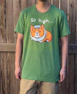 So High Cute Corgi T-Shirt