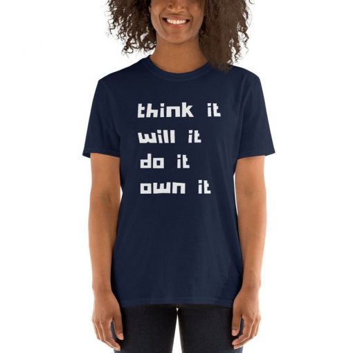 Think It Will It Inspirational Unisex Softstyle T-Shirt