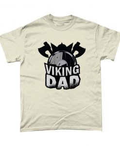 Viking Dad Fathers Day T-Shirt