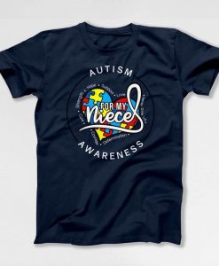 Autism Awareness Month Puzzle Piece For My Niece T SHIRT