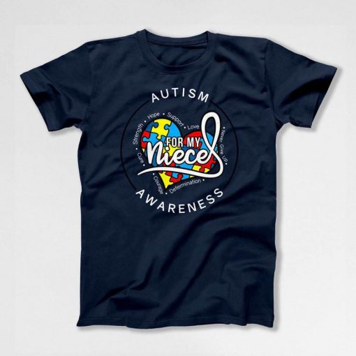 Autism Awareness Month Puzzle Piece For My Niece T SHIRT