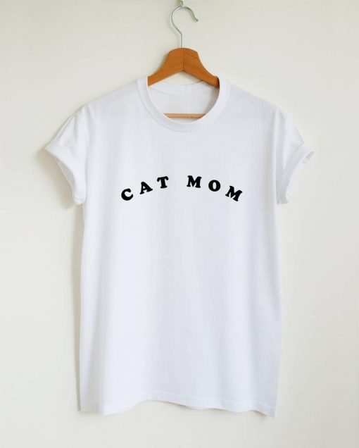 Cat mom shirt