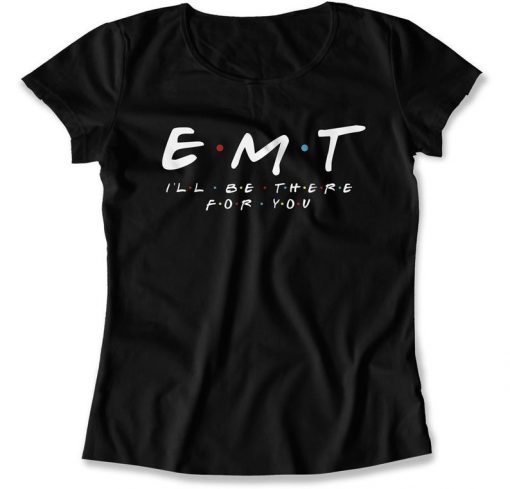 EMT Gifts For Tv Fans Shirt