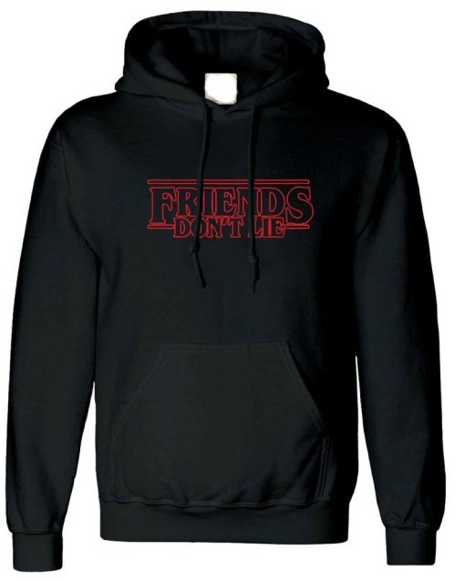 FRIENDS DON'T LIE Hoodie