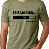 Fart Loading Funny T-shirt