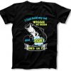 Fathers Day Present Fishing T Shirt