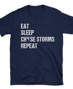Funny Storm Chaser Shirt