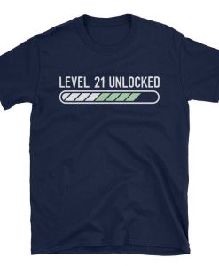 Level 21 Unlocked T-Shirt