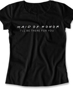 Maid Of Honor Tee t shirtMaid Of Honor Tee t shirt