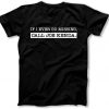 Murderino Tv Crime Show TV Sitcom Tv Geek Gift If I Ever Go Missing Call Joe Kenda t shirt