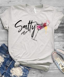 Salty AF Funny Drinking Tequila Gift T-Shirt