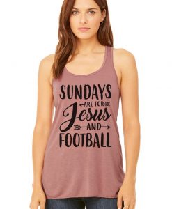 Sundays-Are-For-Jesus-And-Football-tank-top