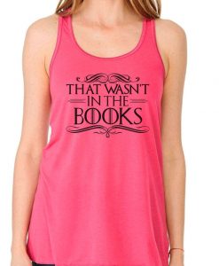 That Wasn't In The Books tank top