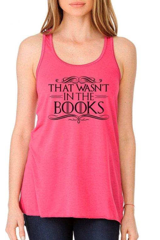 That Wasn't In The Books tank top