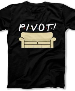 pivot-Funny Couch Shirts