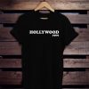 HOLLYWOOD 1969 Written by Quentin Tarantino t-shirt