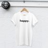 Happy T-shirt