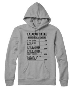 Labour Rates Hoodie