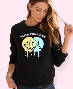 Mixed Vibes Club Sweatshirt