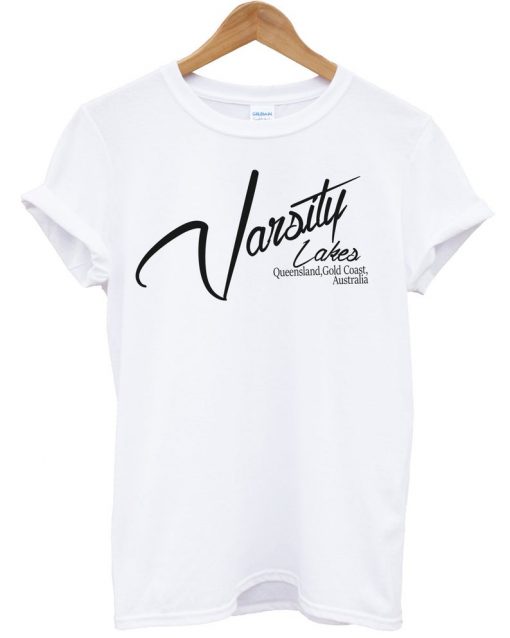 Varsity Lakes Street Fashion Tshirt