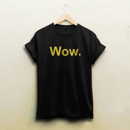 Wow shirt