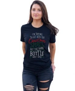 I'M Trying To Get Into Christmas Spirit - Unisex t shirt