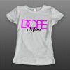 Ladies Style Dope Mom Mother's Day t shirt