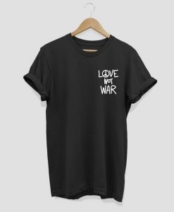 Love not war T-shirt