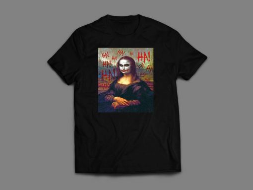 Mona Lisa Joker Parody Custom t shirt