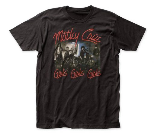 Motley Crüe Girls Girls Girls T Shirt