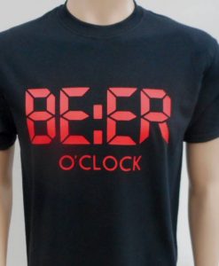 New BEER O'CLOCK Quality Cotton Loose Fit joke T-Shirt