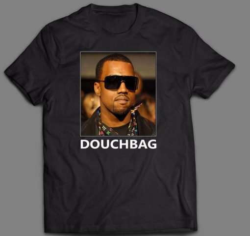 YZY DouchBag HipHop HD Graphic DTG High Quality T-Shirt