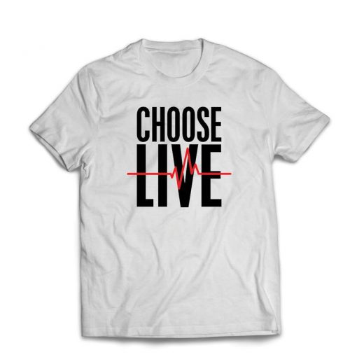 Choose Life men t shirt