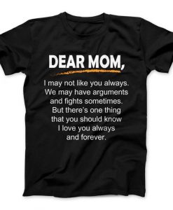 Dear Mom T-Shirt