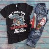 Don't Mess With Papasaurus You'll Get Your Jurasskicked T-Shirt