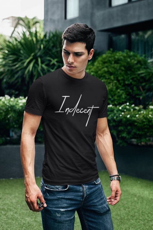 Indecent Shirt