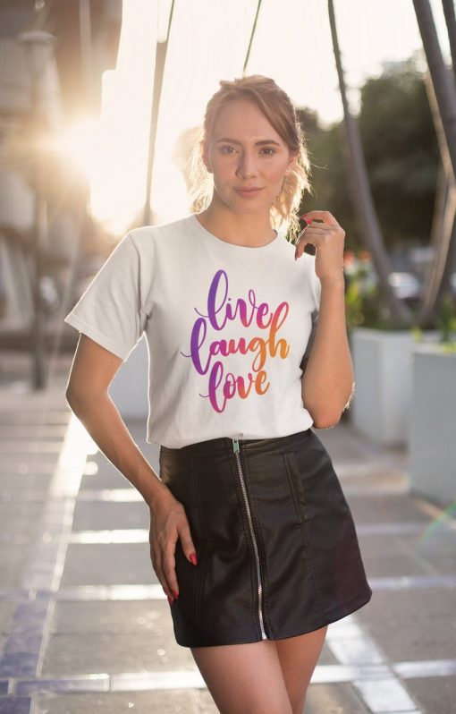 Live Laugh Love Women's Shirt