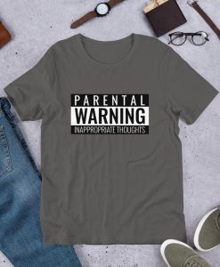 Parental Warning t shirt