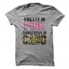 Pretty In Pink Dangerous In Camo T-Shirt