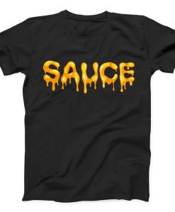 Sauce Drip Trap Shirt