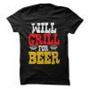 Will Grill For Beer T-Shirt