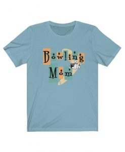 Bowling Mom Shirt