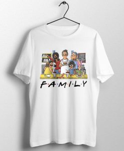Family Friends - Bobs Burgers Bob Belcher T-Shirt