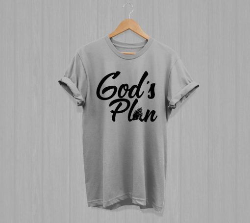 Gods Plan Tshirt