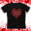 Love Red heart valentine t-shirt