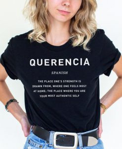 QUERENCIA T-Shirt
