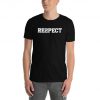 Re2pect T-Shirt