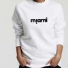 Miami sweatshirt