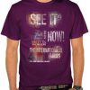 See It Now t shirt