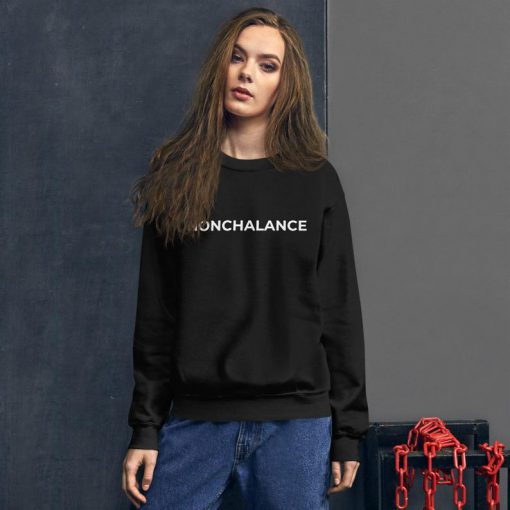 NONCHALANCE Sweatshirt